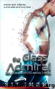 The Glass Admiral by Kit Smart