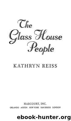 The Glass House People by Kathryn Reiss