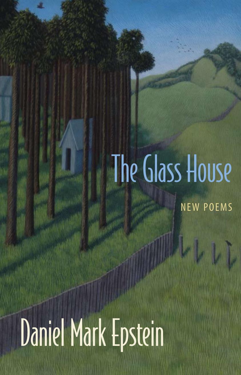 The Glass House by Epstein Daniel Mark
