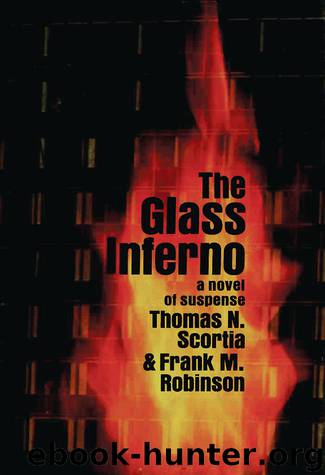 The Glass Inferno by Thomas N. Scortia & Robinson