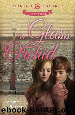 The Glass Orchid by Emma Barron