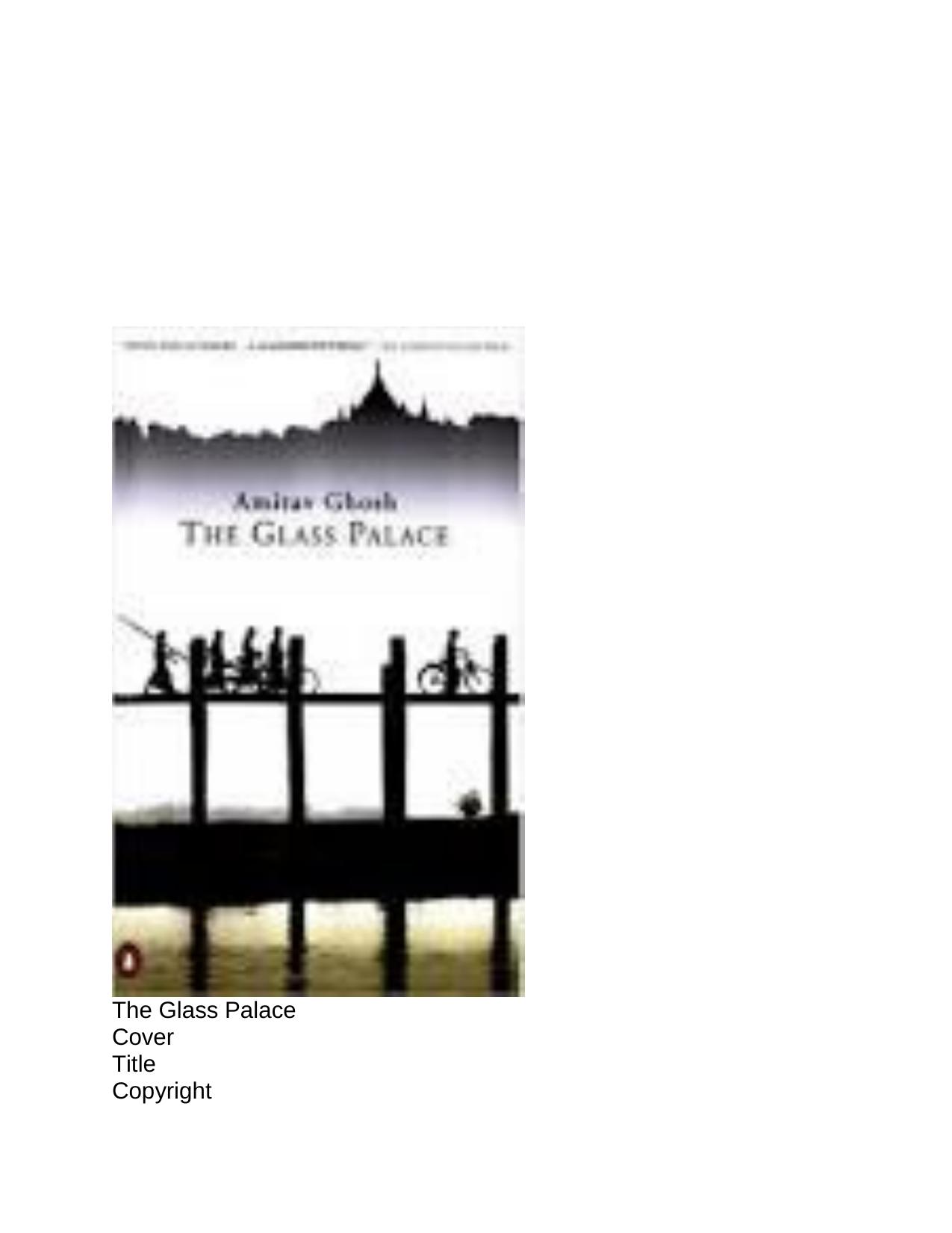 The Glass Palace by umesh nepal