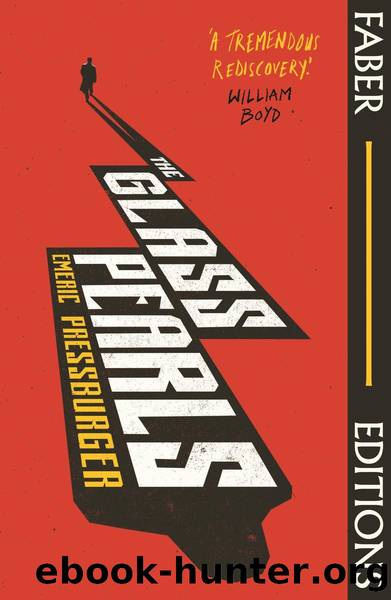 The Glass Pearls (Faber Editions) by Emeric Pressburger