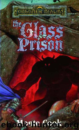 The Glass Prison by Monte Cook
