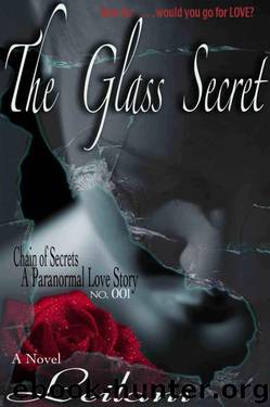 The Glass Secret by Leilani Bennett