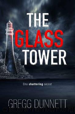 The Glass Tower by Gregg Dunnett