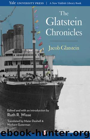 The Glatstein Chronicles by Jacob Glatstein