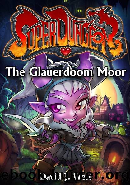 The Glauerdoom Moor by David J. West