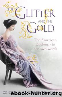 The Glitter and the Gold by Consuelo Vanderbilt Balsan