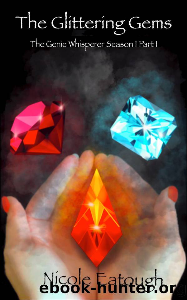 The Glittering Gems by Nicole Eatough