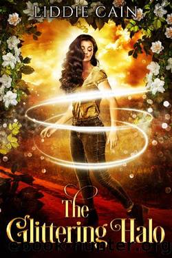 The Glittering Halo: A Paranormal Reverse Harem Romance (Rozalyn Hunt Series Book 3) by Liddie Cain