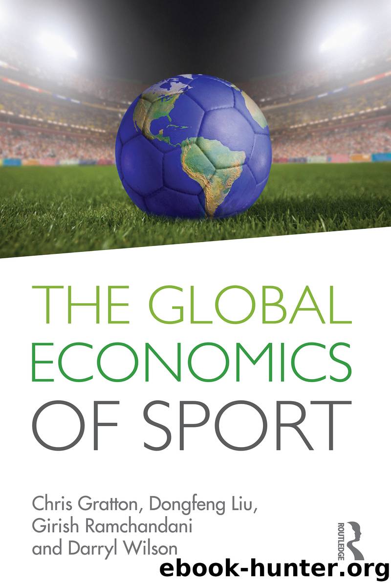 The Global Economics of Sport by unknow