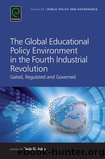 The Global Educational Policy Environment in the Fourth Industrial Revolution by Jules Tavis D.;Berman Evan;