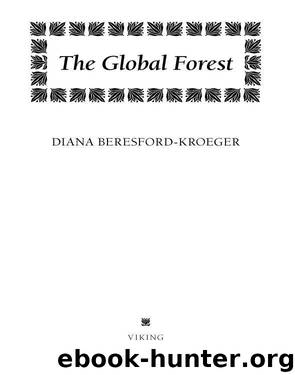 The Global Forest by Diana Beresford-Kroeger