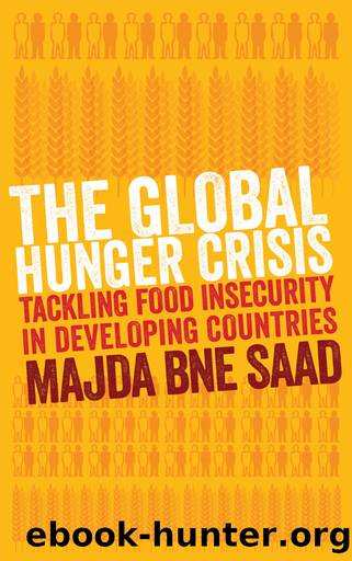 The Global Hunger Crisis by Majda Bne Saad