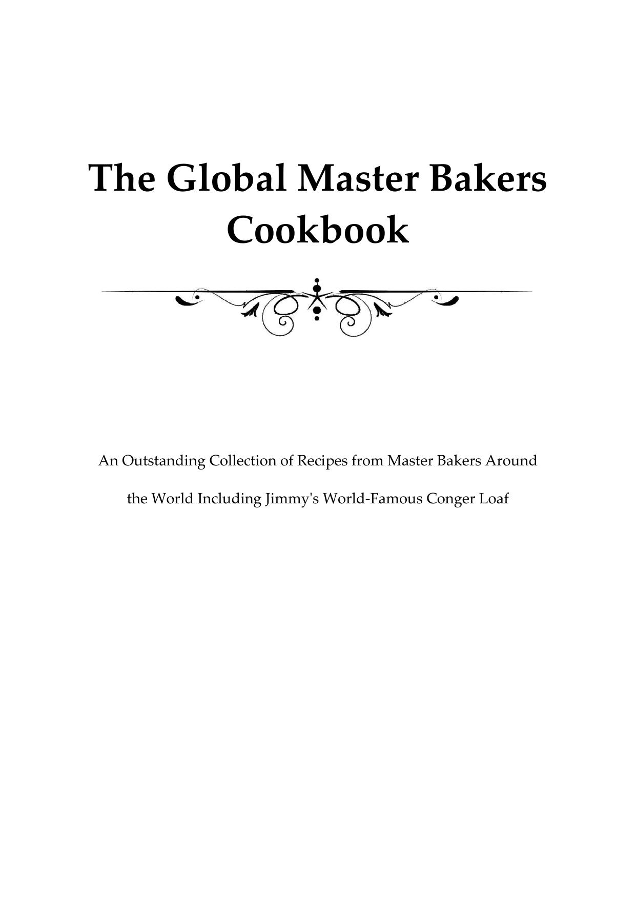 The Global Master Bakers Cookbook by Jimmy Griffin by James Griffin
