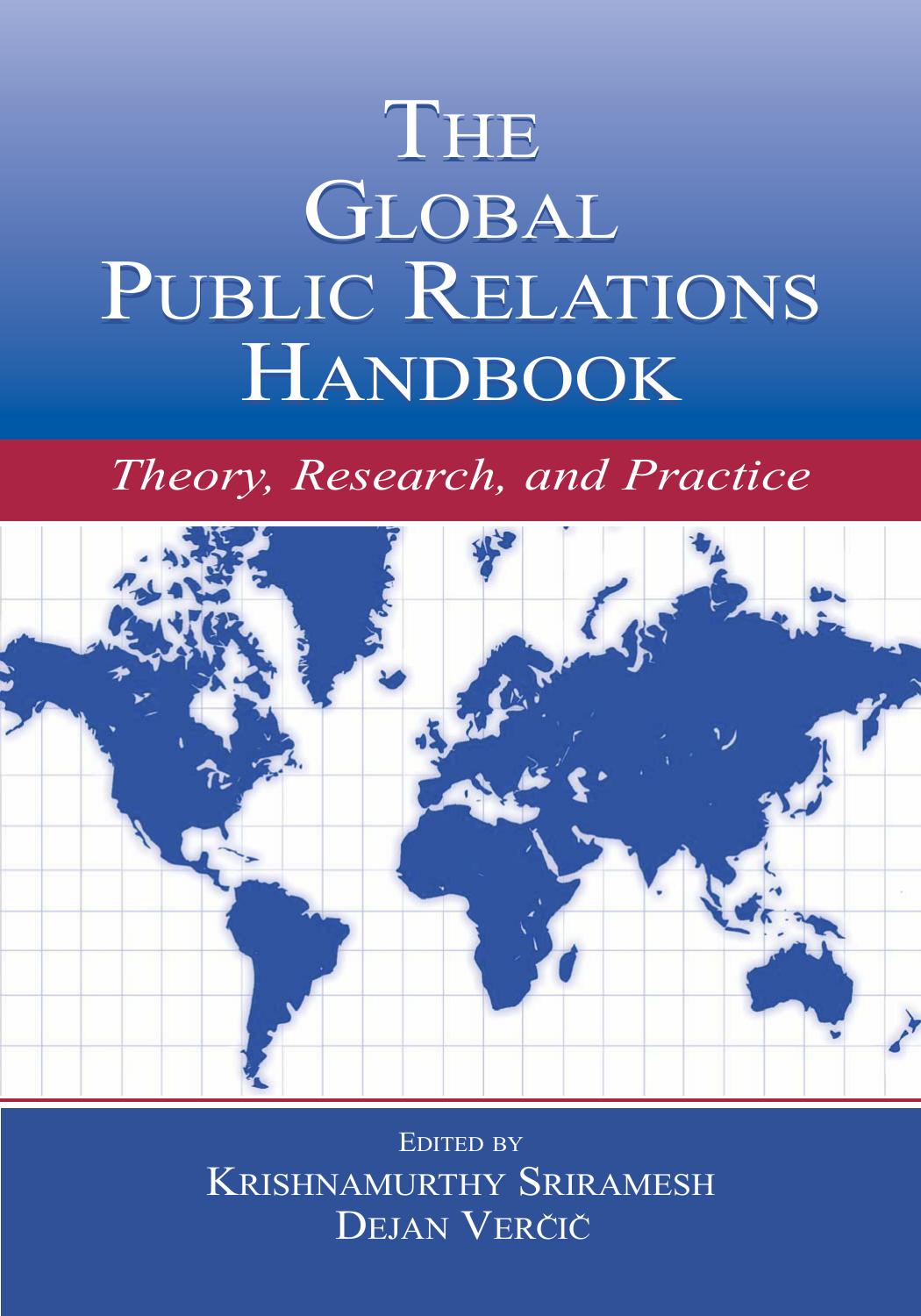 The Global Public Relations Handbook: Theory, Research, and Practice (LEA's Communication Series) by Krishnamurthy Sriramesh Dejan Vercic (Eds.)