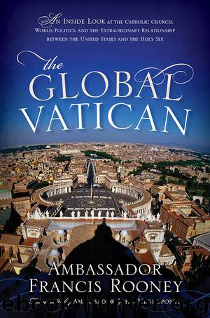The Global Vatican by Francis Rooney