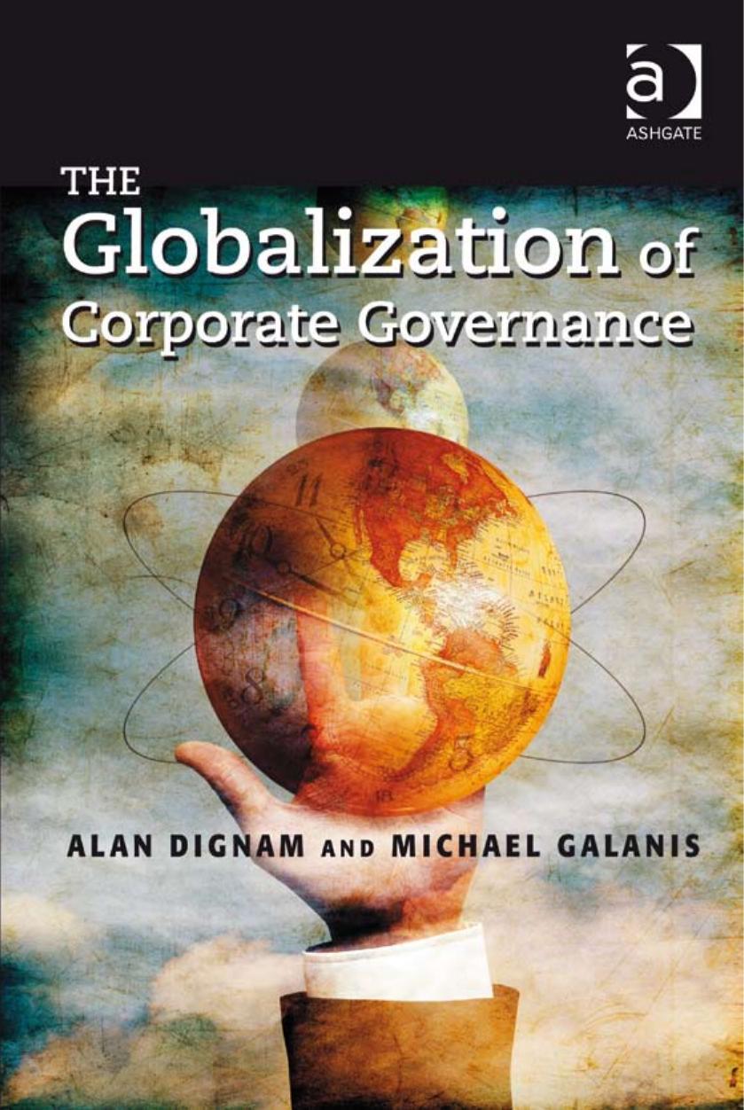 The Globalization of Corporate Governance by Alan Dignam Michael Galanis