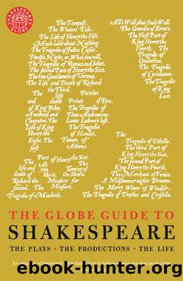 The Globe Guide to Shakespeare by Andrew Dickson