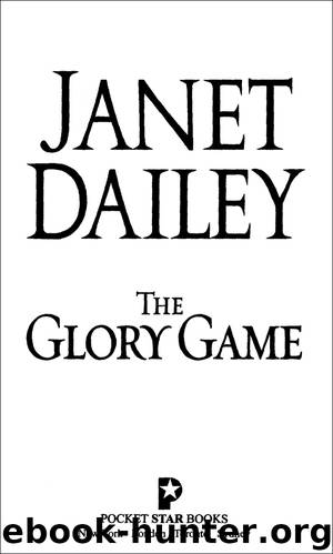 The Glory Game by Janet Dailey