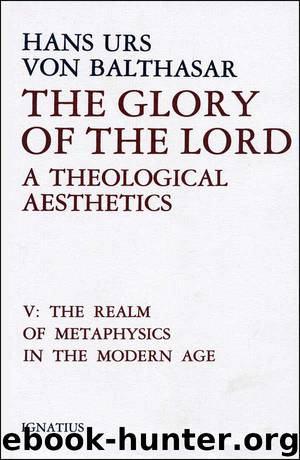 The Glory of the Lord, Vol. 5 by Hans Urs von Balthasar