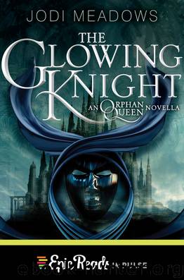 The Glowing Knight by Jodi Meadows