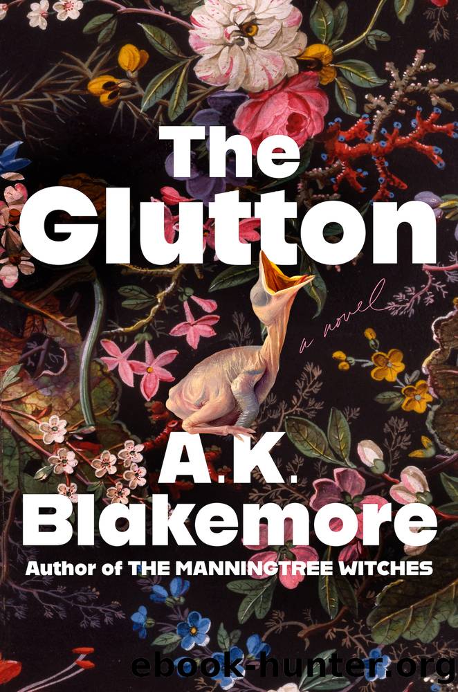 The Glutton by A.K. Blakemore