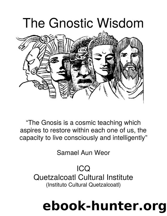 The Gnostic Wisdom by Samael Aun Weor