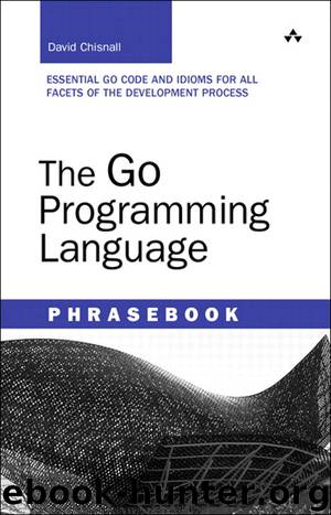 The Go Programming Language Phrasebook (Richard Stout's Library) by David Chisnall