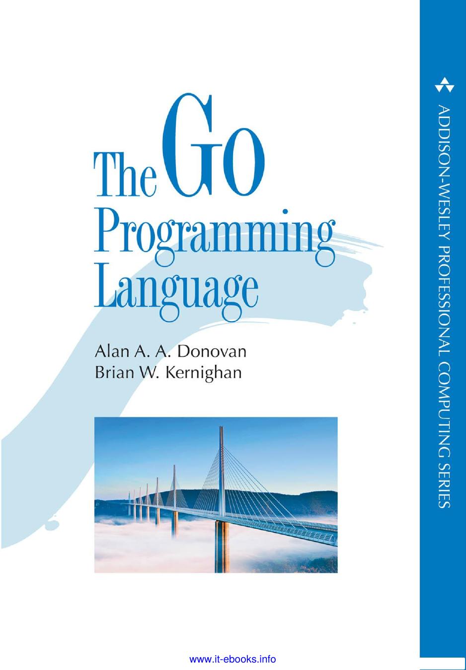 The Go Programming Language by Alan A. A. Donovan