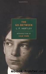 The Go-Between by L. P. Hartley