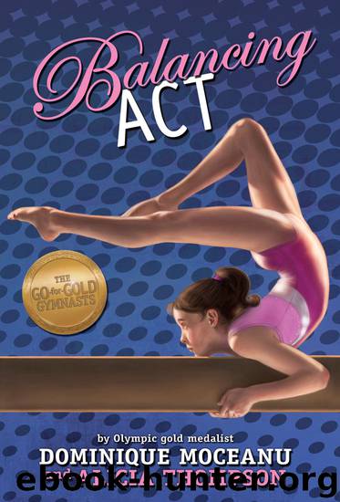 The Go-for-Gold Gymnasts by Dominique Moceanu