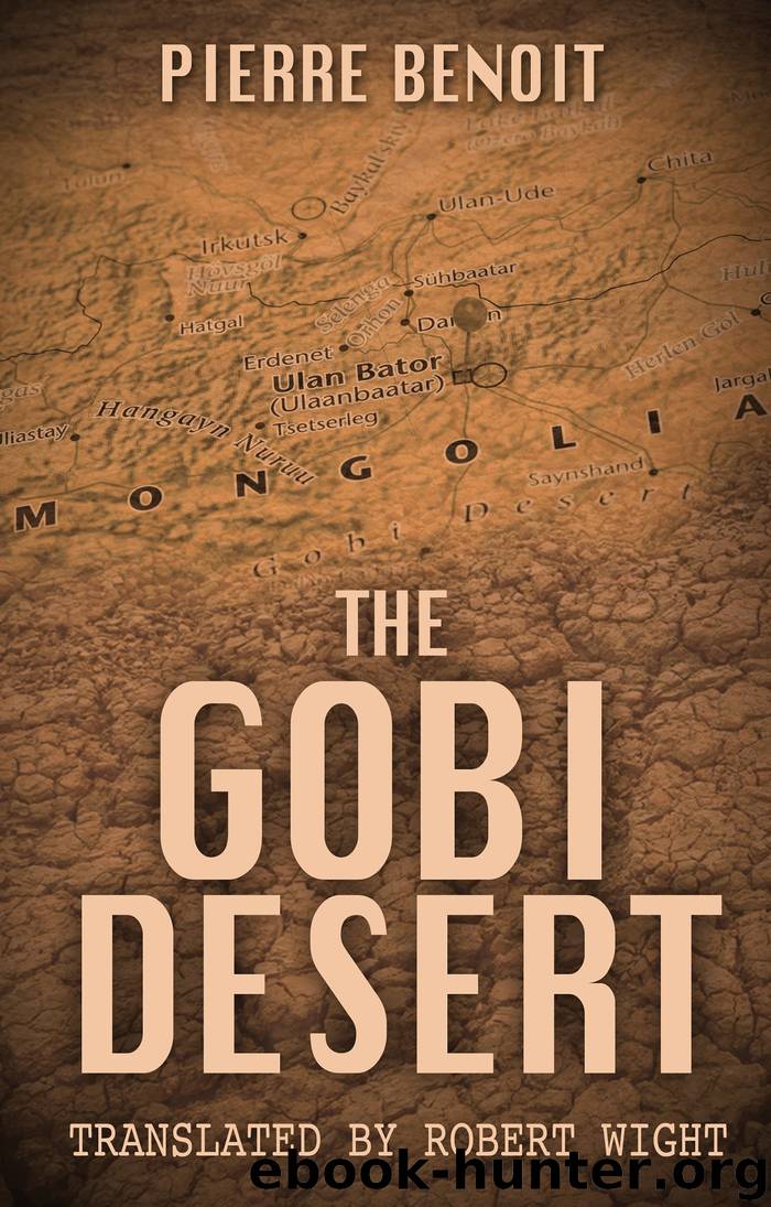 The Gobi Desert (2015 Edition) by Pierre Benoit