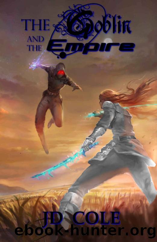The Goblin and the Empire by J D Cole
