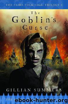 The Goblin's Curse: The Scions of Shadow Trilogy, Book 3 (The Faire Folk Saga) by Summers Gillian