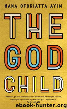 The God Child by Nana Oforiatta Ayim