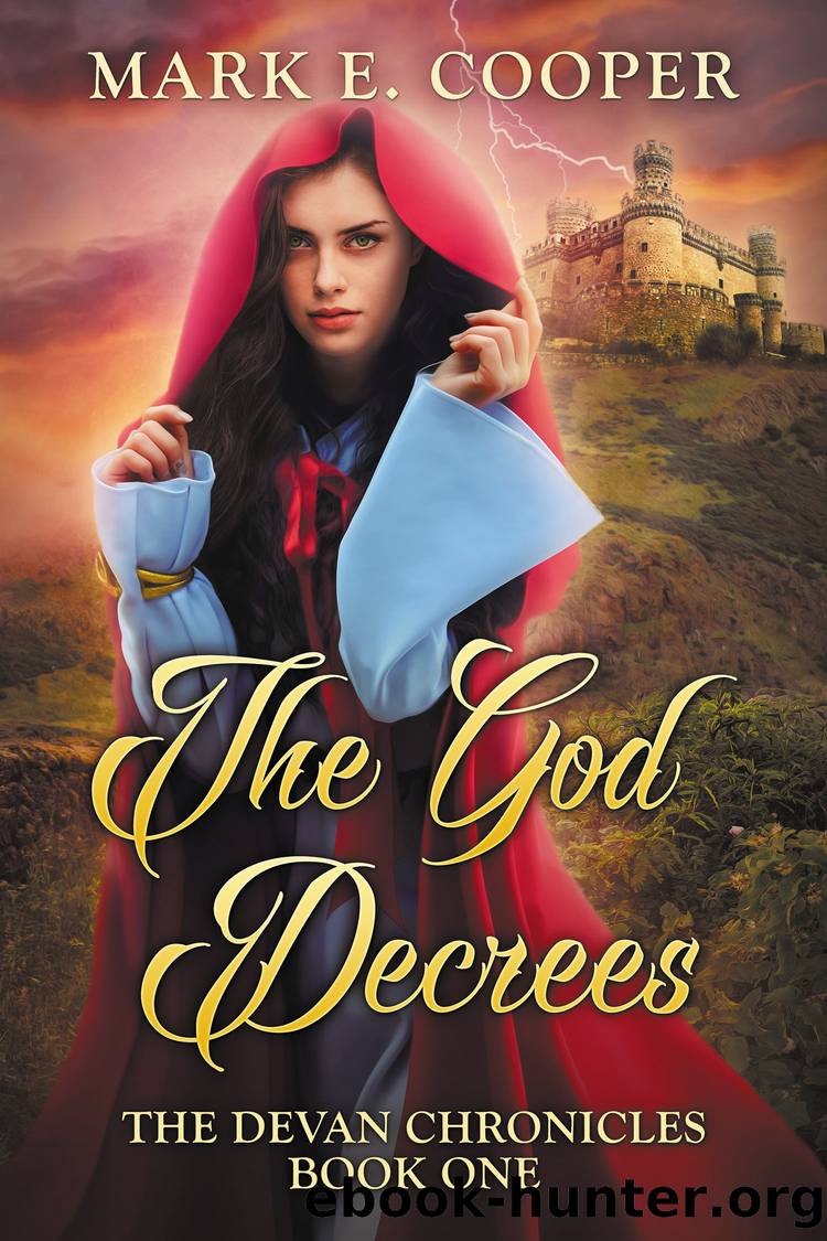 The God Decrees by Mark E. Cooper