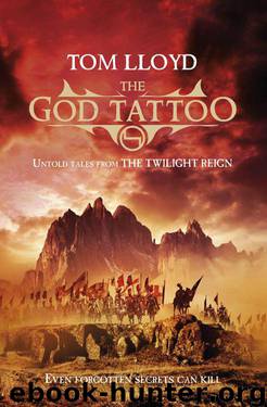 The God Tattoo: Untold Tales from the Twilight Reign by Lloyd Tom