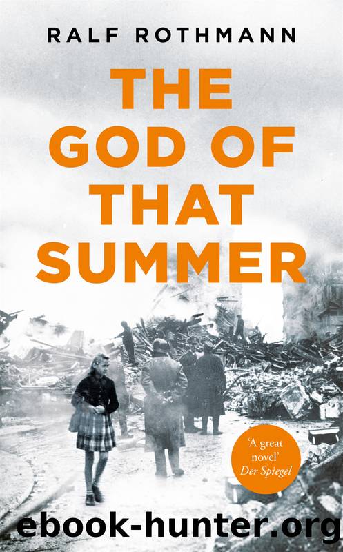 The God of that Summer by Ralf Rothmann