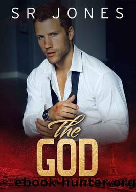 The God: (A Dark Mafia Romance) (Bratva Blood Book 3) by SR Jones