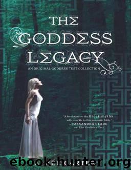 The Goddess Legacy by Aimee Carter