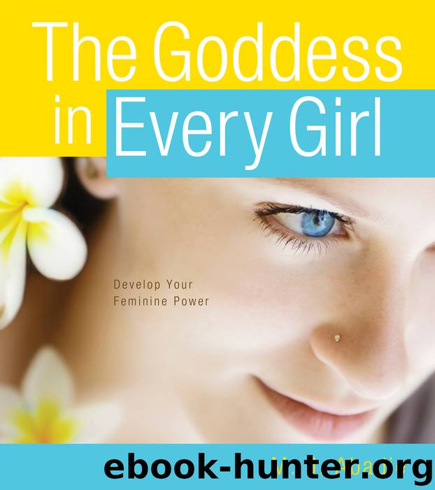 The Goddess in Every Girl by M.J. Abadie