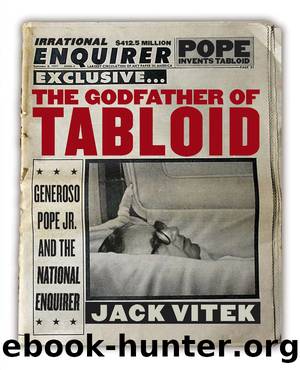 The Godfather of Tabloid by Jack Vitek