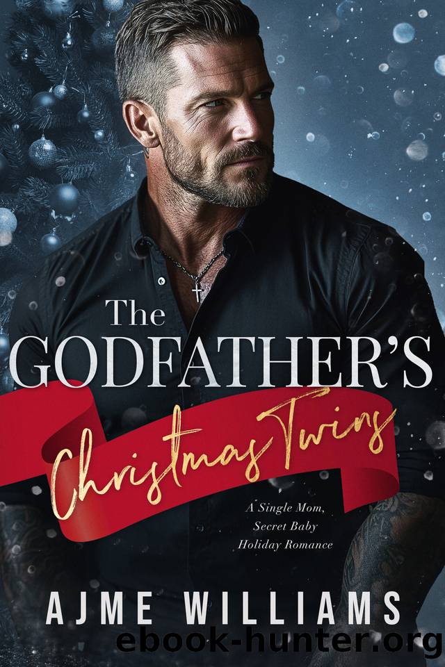 The Godfatherâs Christmas Twins : A Single Mom, Secret Baby, Holiday Romance (Dynasty of Deception Book 6) by Ajme Williams