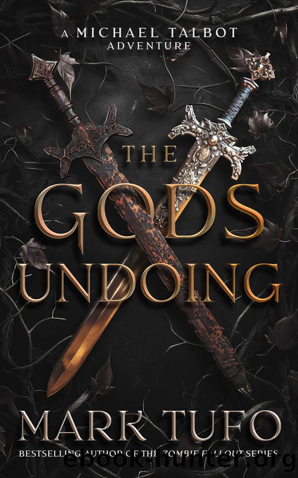 The Gods Undoing by Mark Tufo
