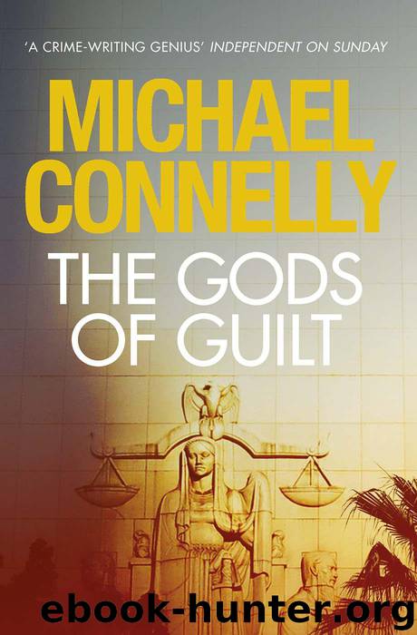 The Gods of Guilt (Mickey Haller 5) by Connelly Michael