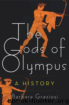 The Gods of Olympus: A History by Barbara Graziosi