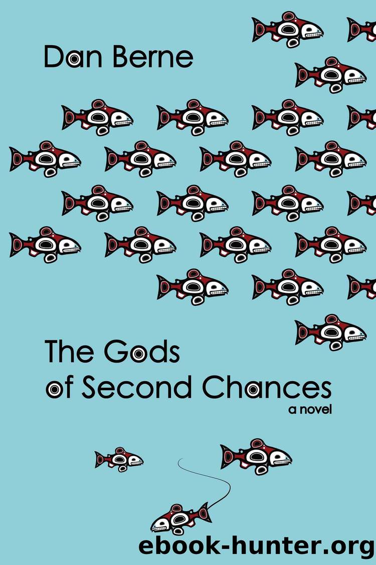 The Gods of Second Chances by Dan Berne