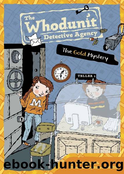 The Gold Mystery #8 by Martin Widmark; Illustrated by Helena Willis